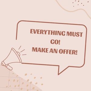 EVERYTHING MUST GO!! Make an offer :)